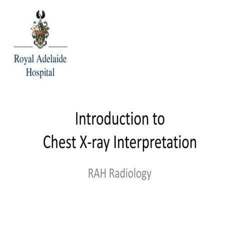 RAH Med 4 MHU - Chest Xray 1