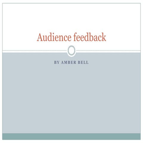 Media - audience feedback 