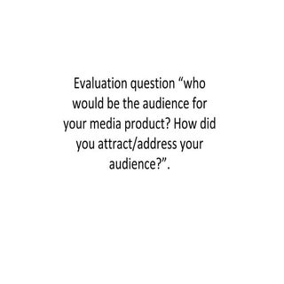 Evaluation