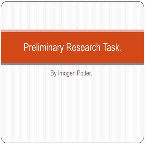 Preliminary Research Task.