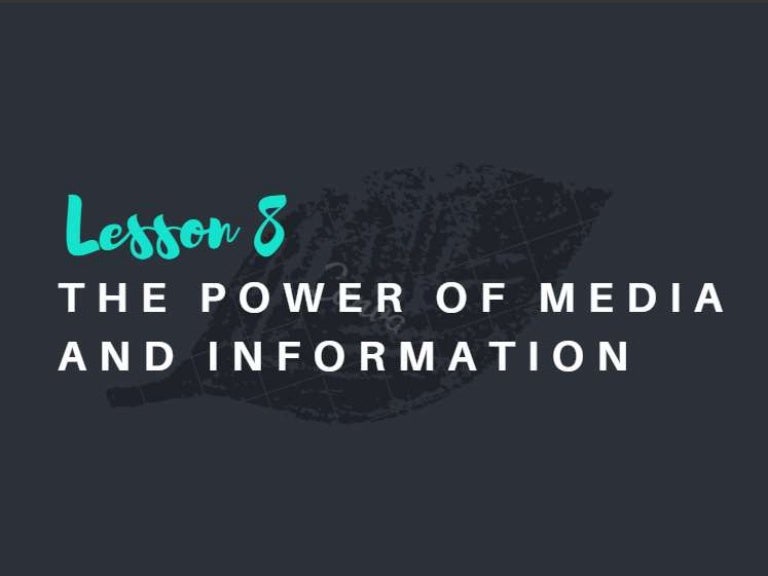 The Power of Media and Information