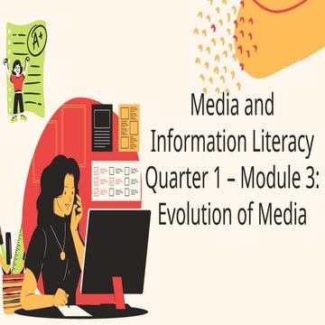 Media-and-Information-Literacy-Quarter-1-Module-3-Evolution-of-Media.pptx