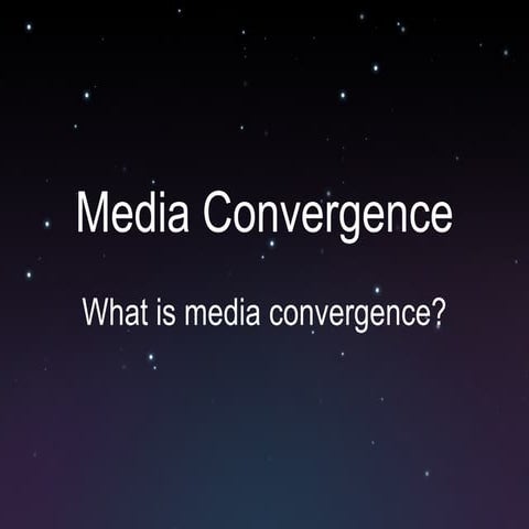 media convergence