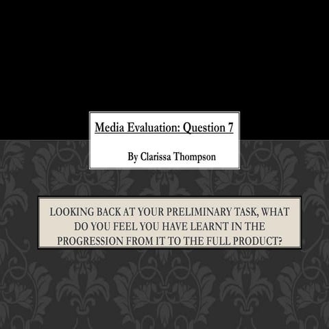 Media - Evaluation 7