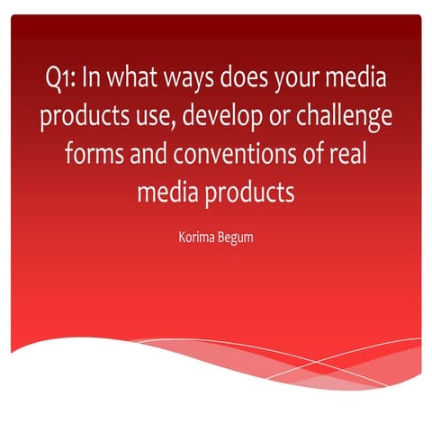 Media - Evaluation Q1