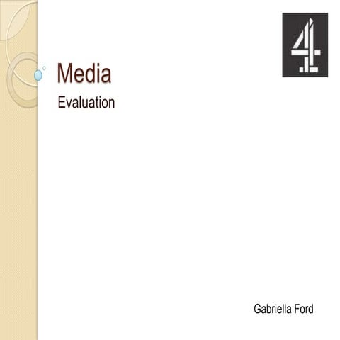 Media  evaulation for a2