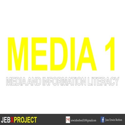 Media 1 Lesson 1 Presentation Pptx For Media And Information Literacy