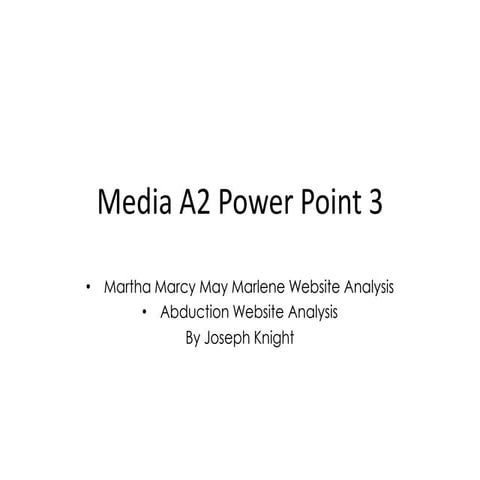 Media A2 Power Point 3