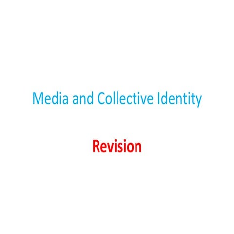 Media and collective identity  revision