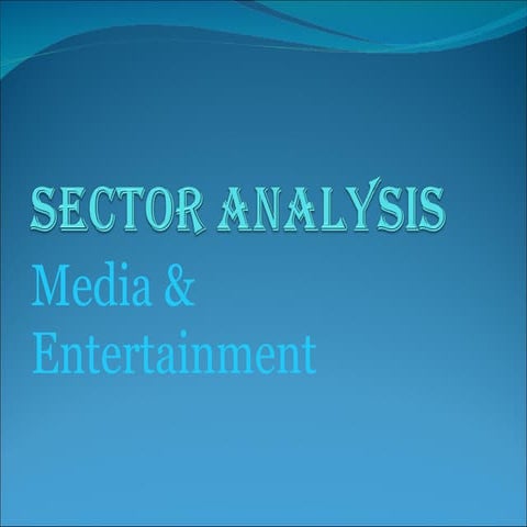 Media And Entertainment Industry