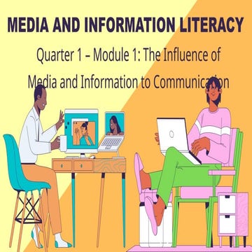 COMMUNICATION IS INFLUENCED BY MEDIA AND INFORMATION | PPTX