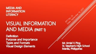 Media and Information Literacy (MIL)- Visual Information and Media (Part 1)