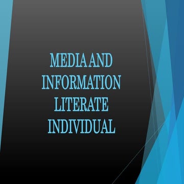 Media and information literate individual