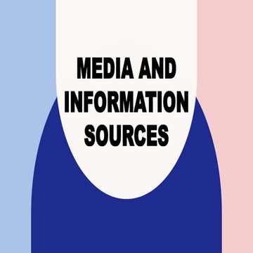 MIL Q1 Lesson 5 Media and Information Sources.pptx