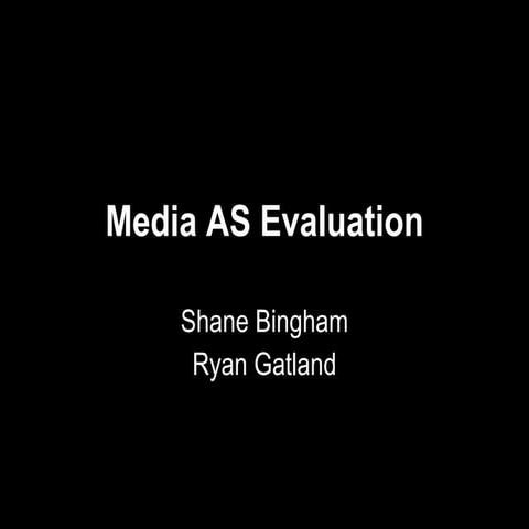 Media AS Evaluation