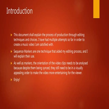 Construction & Editing Process