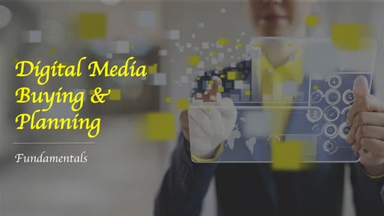 Fundamentals of Media Planning & Buying