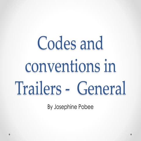 Analysing trailers conventions & structure | PPTX