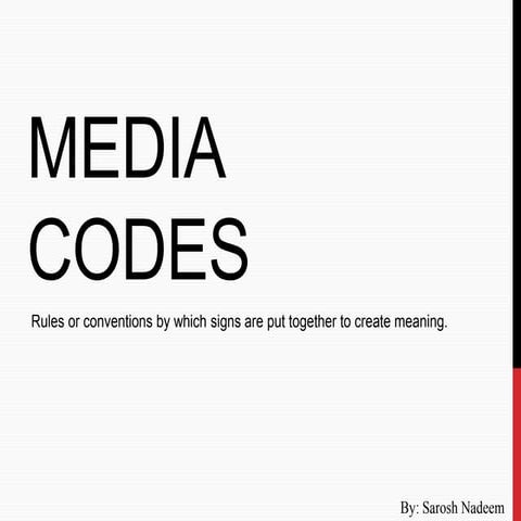 Media codes presentation | PPT