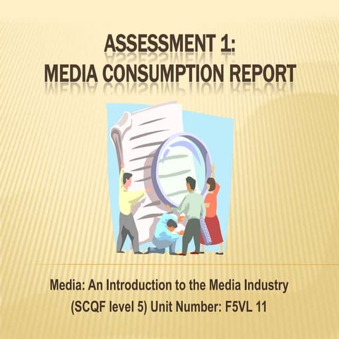 Media consumption report