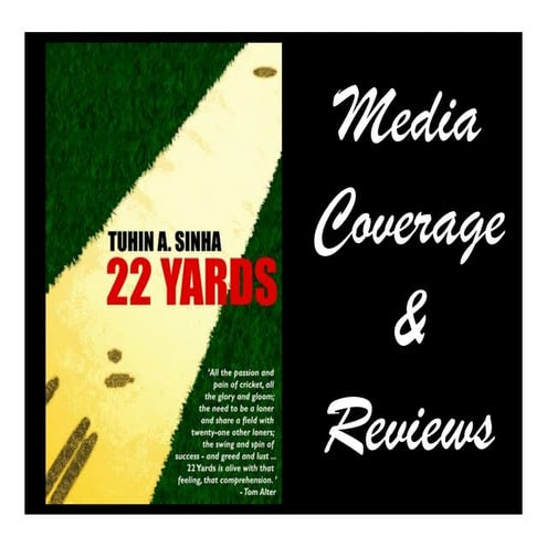 Media coverage " 22 Yards" by Author Tuhin A Sinha