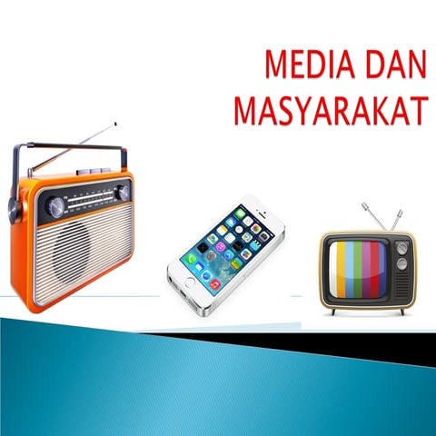 Media dan masyarakat