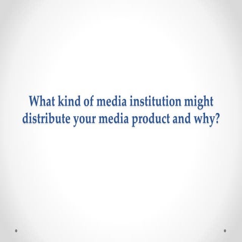 Media distributions