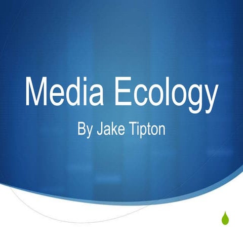 Media ecology