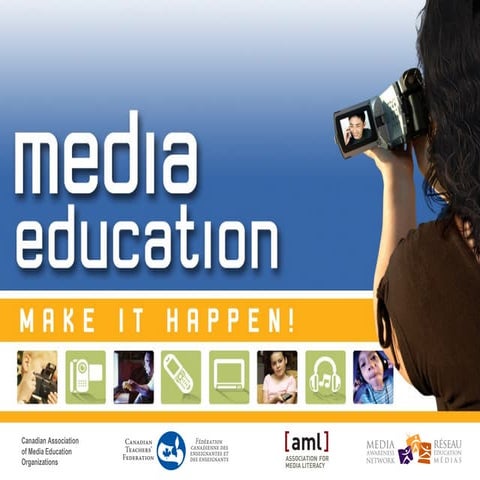 Media Education: Make it Happen!