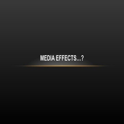 Media effects pm media