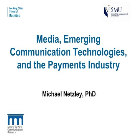 Media, emerging comm tech & payments v4 march 2012