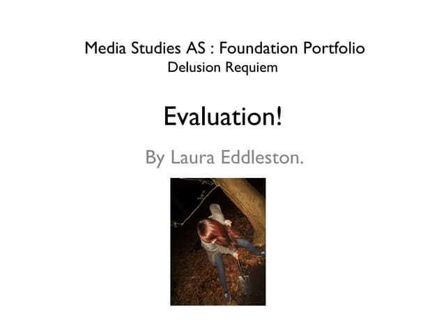 Media evaluation!