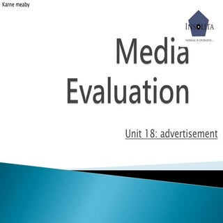 Media evaluation 