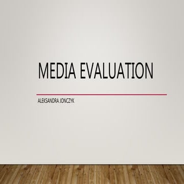 Evaluation 4 media a2 | PPTX