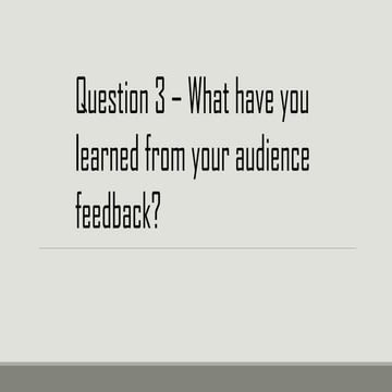 Media evaluation question 3