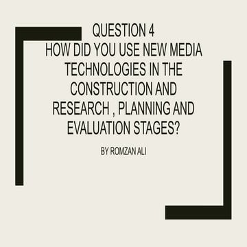 Media evaluation question 4