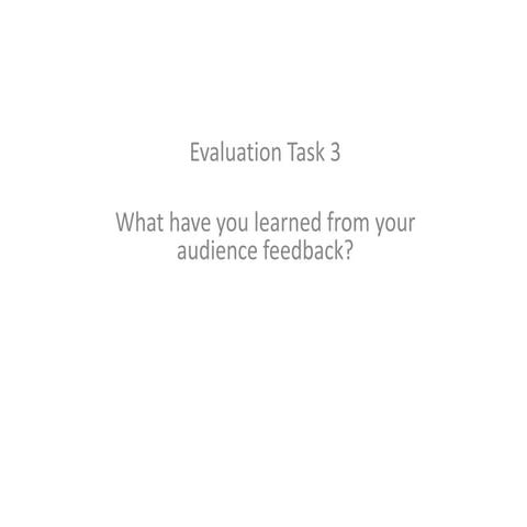 Media evaluation task 3