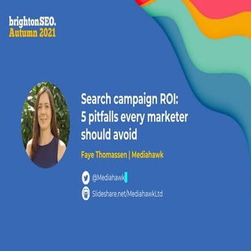 Search campaign ROI: 5 pitfalls marketers should avoid