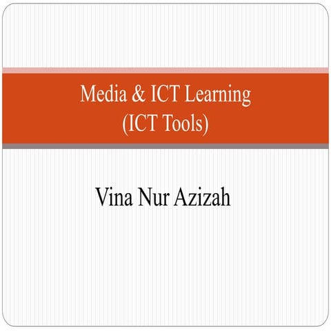 Media & ict learning | PPTX