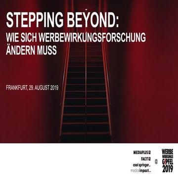 Bewusste Reichweite 2.0 - Präsentation vom Werbewirkungsgipfel 2019