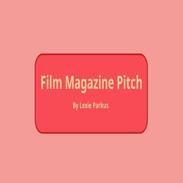 Media client pitch - Lexie Parkus 01/12/25