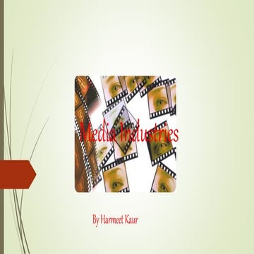 Media industries power point