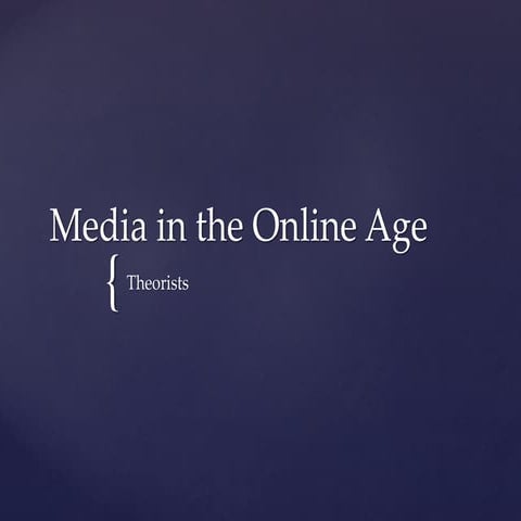Media in the online age