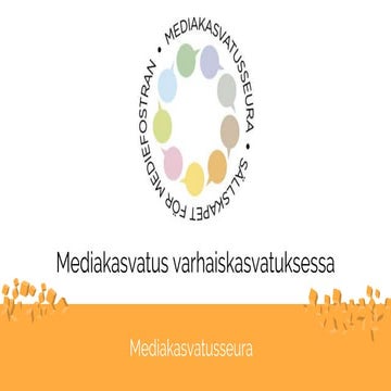 Mediakasvatus varhaiskasvatuksessa