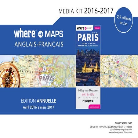 Media-kit du plan Where de Paris en anglais. 2016 2017, Jean-Louis Roux-Fouillet