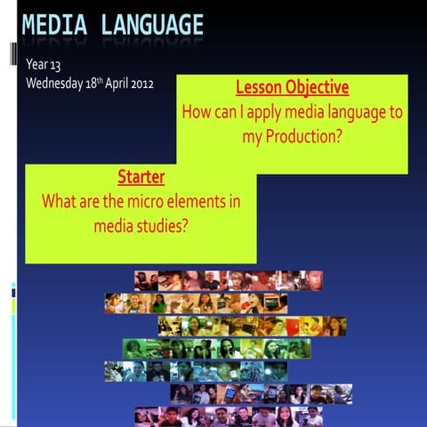 Media language in practice | PPT