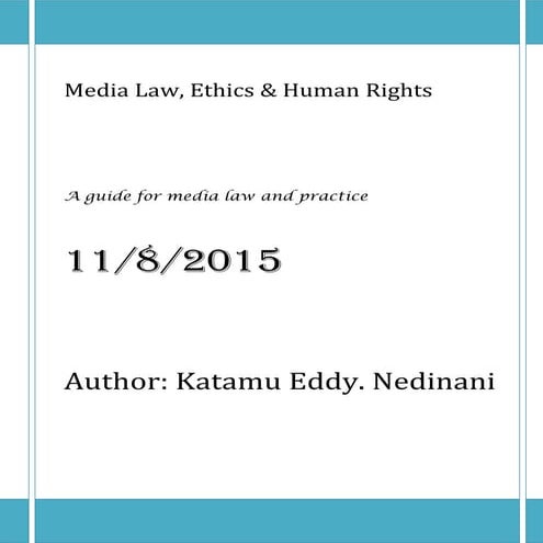 Media law, ethics &amp; human rights by katamu eddy nedinani
