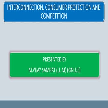 INTERCONECTIONS MEDIA LAW PPT ,CONSUMER AND COMPITATIVE LAW 