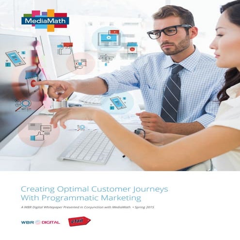 Creating Optimal Customer Journeys With Programmatic Marketing