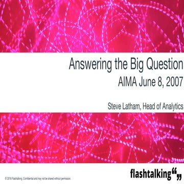 Deck 1: Redefining Data-Driven by Flashtalking | PDF